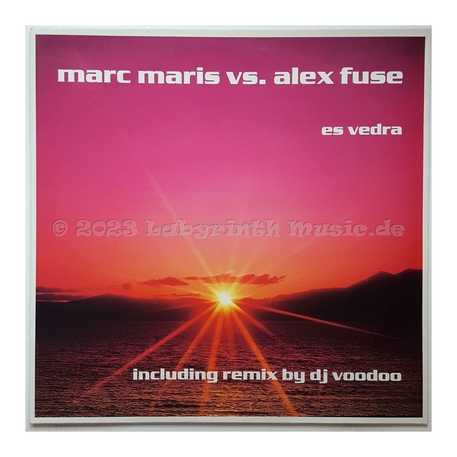 Marc Maris vs. Alex Fuse - Es Vedra • 12" Vinyl Maxi • MINT - Labyrinth Music