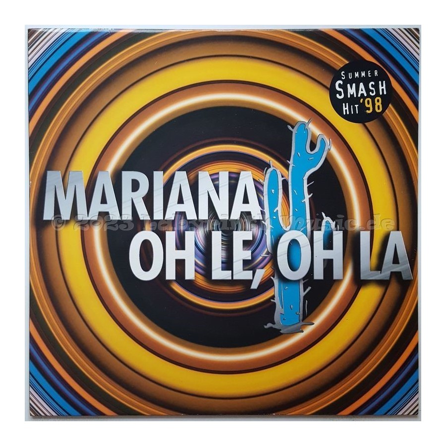 Mariana - Oh Le Oh La • 12" Vinyl Maxi • MINT - Labyrinth Music