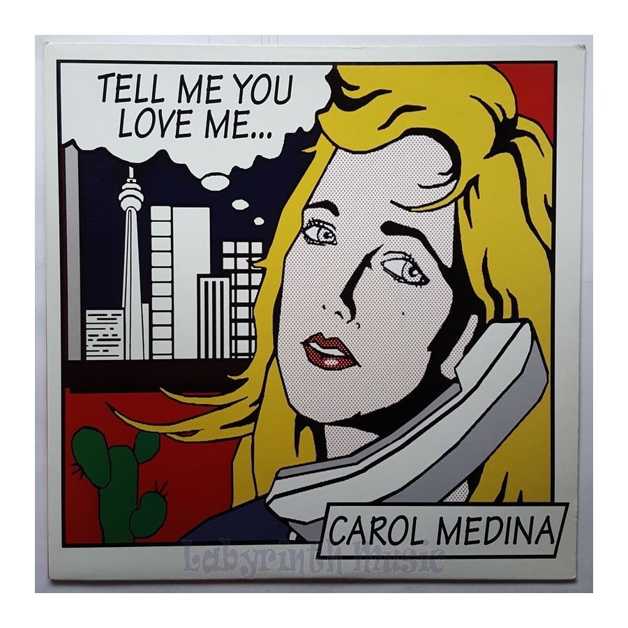 Carol Medina - Tell Me You Love Me • 12" Vinyl Maxi • MINT - Labyrinth Music