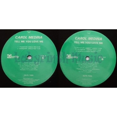 Carol Medina - Tell Me You Love Me • 12" Vinyl Maxi • MINT - Labyrinth Music