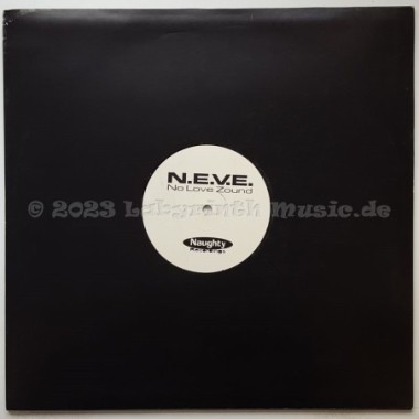 N.E.V.E. - No Love Zound • 12" Vinyl Maxi - Labyrinth Music