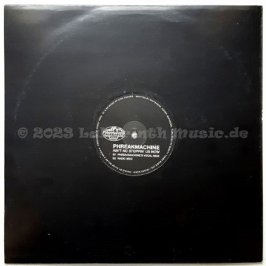 Phreakmachine - Ain't No Stoppin' Us Now • 12" Vinyl Maxi • MINT - Labyrinth Music