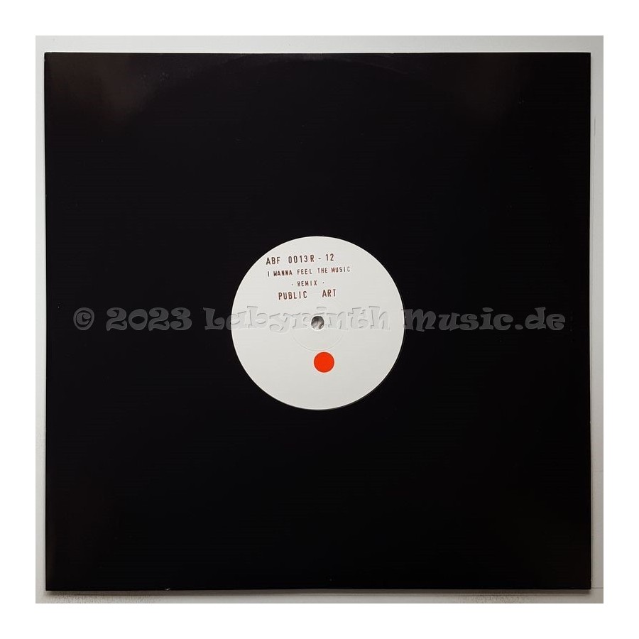 Public Art Feat. B.O.Y. - I Wanna Feel The Music • Vocal Remixes • 12" Vinyl Maxi • MINT - Labyrinth Music