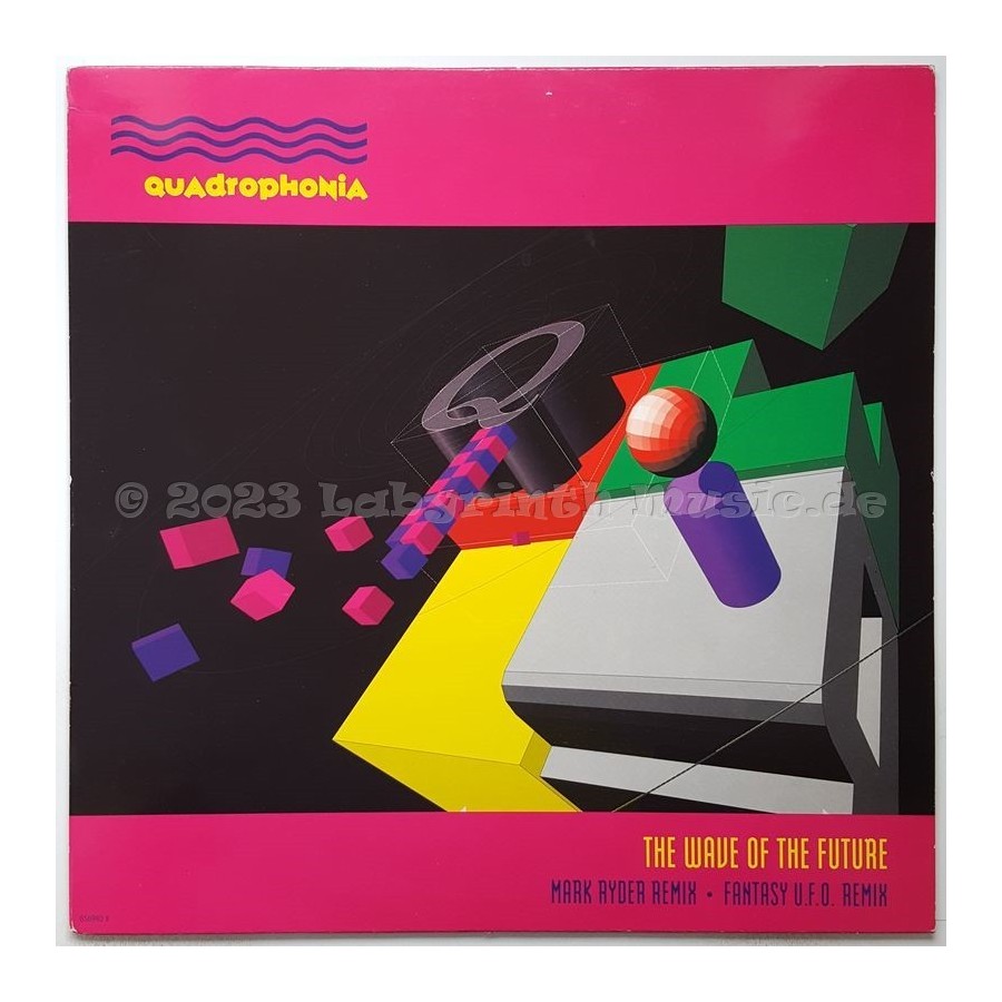 Quadrophonia - The Wave Of The Future • Remix • 12" Vinyl Maxi • MINT - Labyrinth Music