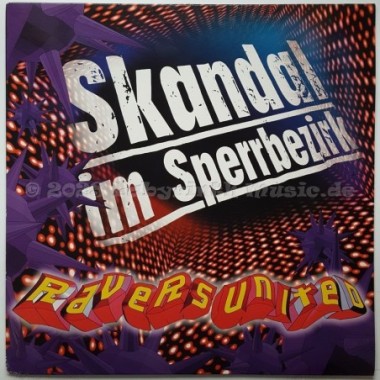 Ravers United - Skandal Im Sperrbezirk • 12" Vinyl Maxi • MINT - Labyrinth Music