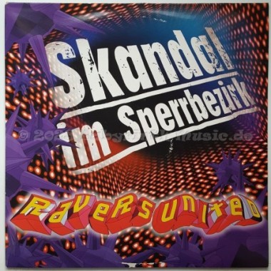 Ravers United - Skandal Im Sperrbezirk • 12" Vinyl Maxi • MINT - Labyrinth Music
