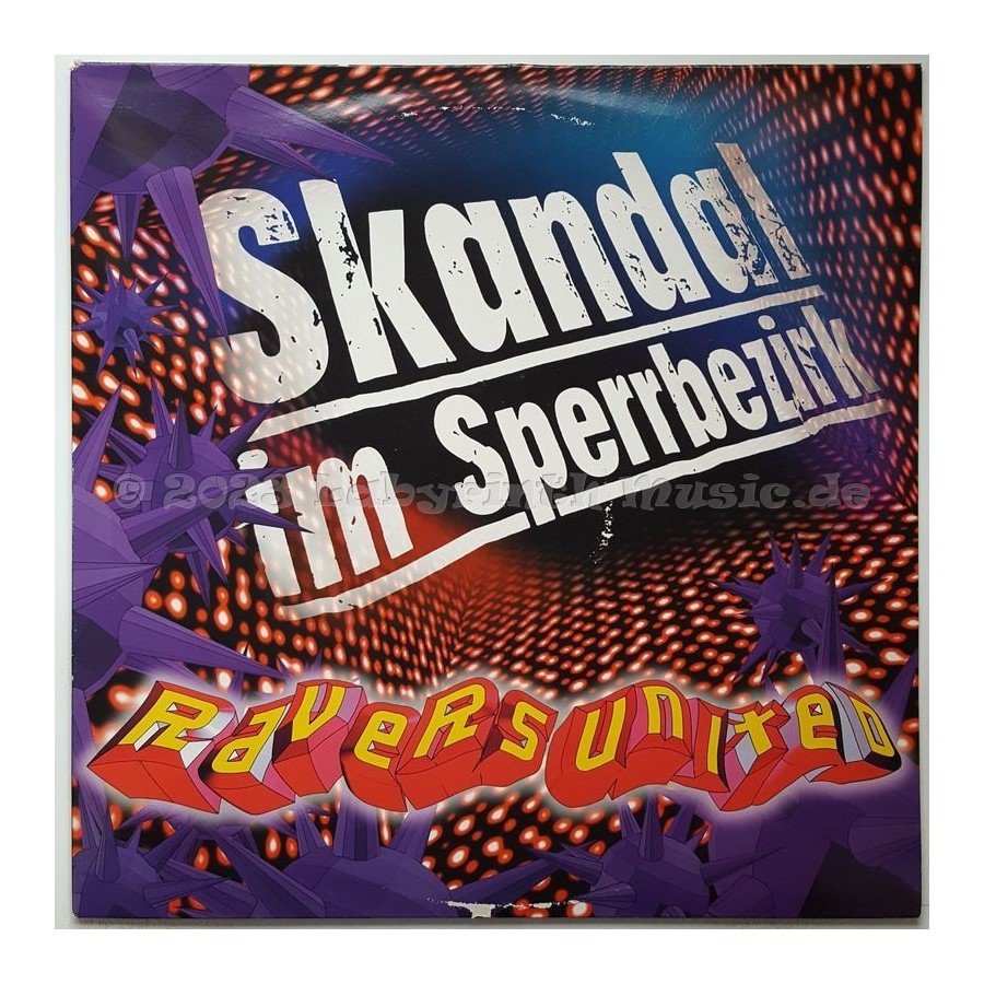 Ravers United - Skandal Im Sperrbezirk • 12" Vinyl Maxi • MINT - Labyrinth Music