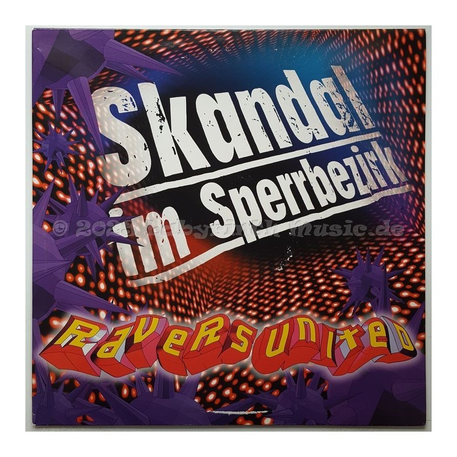 Ravers United - Skandal Im Sperrbezirk • 12" Vinyl Maxi • MINT - Labyrinth Music