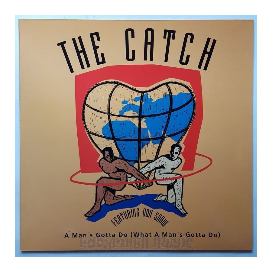 Catch Feat. Don Snow, The - A Man's Gotta Do (What A Man's Gotta Do) • 12" Vinyl Maxi • MINT - Labyrinth Music