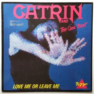 Catrin & The Cool Beat - Love Me Or Leave Me • 12" Vinyl Maxi - Labyrinth Music