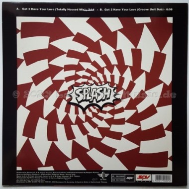 Splash - Got 2 Have Your Love • Remix • 12" Vinyl Maxi • MINT - Labyrinth Music