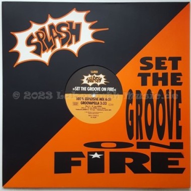 Splash - Set The Groove On Fire • 12" Vinyl Maxi • MINT - Labyrinth Music