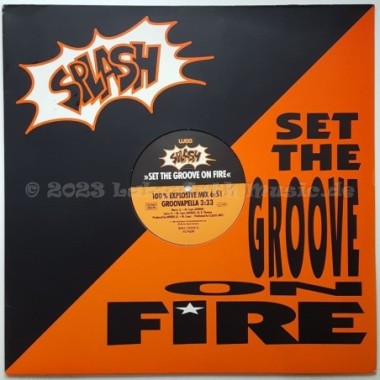 Splash - Set The Groove On Fire • 12" Vinyl Maxi • MINT - Labyrinth Music