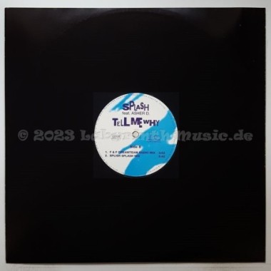 Splash  Feat. Asher D - Tell Me Why • 12" Vinyl Maxi • MINT - Labyrinth Music