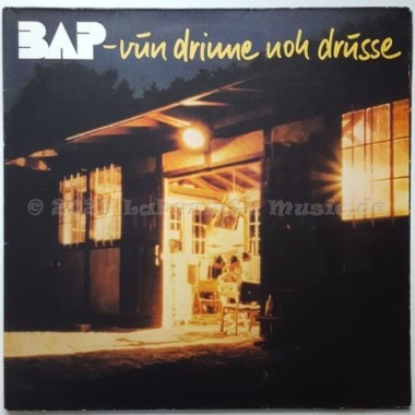 BAP - Vun Drinne Noh Drusse • 12" Vinyl LP • EX - Labyrinth Music