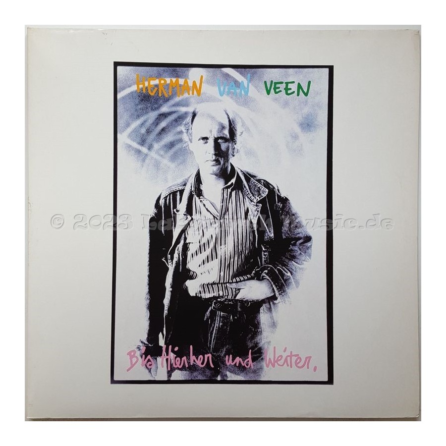 Herman Van Veen - Bis Hierher Und Weiter • 12" Vinyl LP • MINT - Labyrinth Music