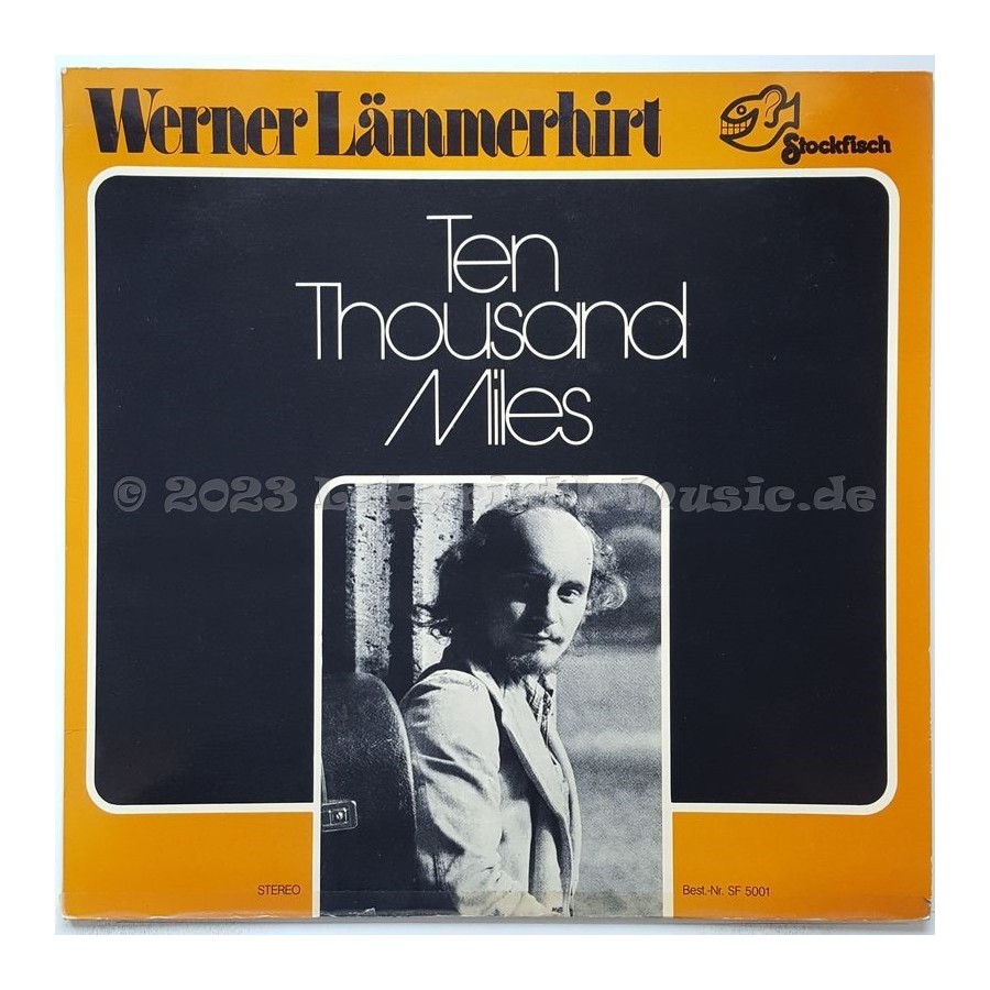 Werner Lämmerhirt - Ten Thousand Miles • 12" Vinyl LP • EX - Labyrinth Music