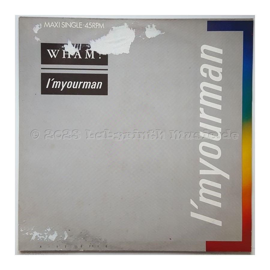 Wham! - I'm Your Man • 12" Vinyl Maxi - Labyrinth Music