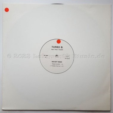 Turbo B. Feat. Thea Austin - I'm Not Dead • 12" Vinyl Maxi • MINT - Labyrinth Music