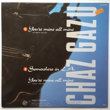 Chaz Gazu - You're Mine All Mine • 12" Vinyl Maxi • EX - Labyrinth Music