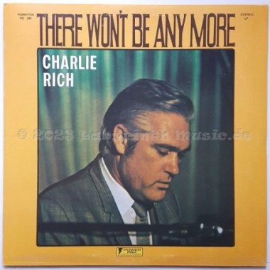Charlie Rich - There Won't Be Anymore • 12" Vinyl LP • MINT - Labyrinth Music