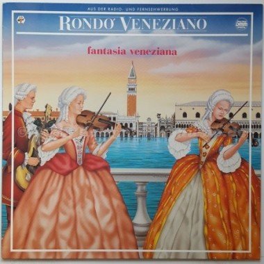 Rondo' Veneziano - Fantasia Veneziana • 12" Vinyl LP • EX - Labyrinth Music