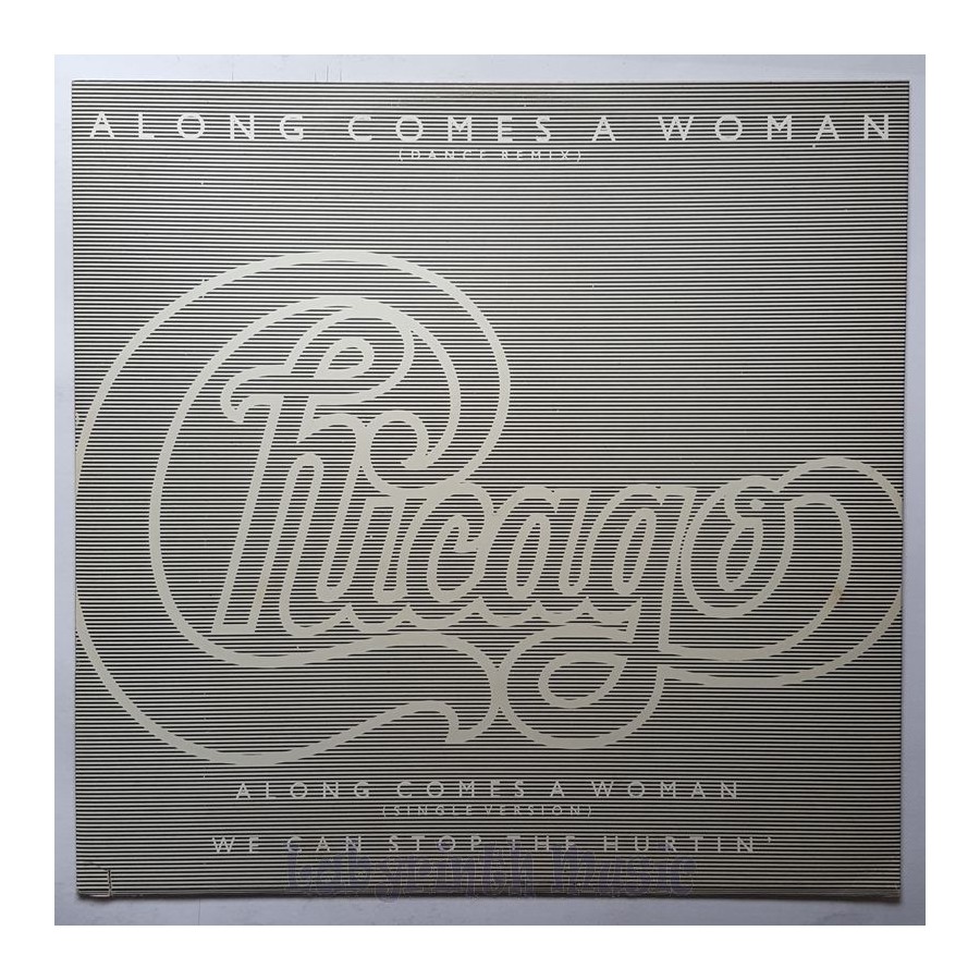 Chicago - Along Comes A Woman • 12" Vinyl Maxi - Labyrinth Music
