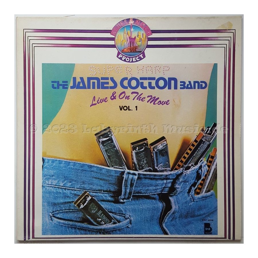 The James Cotton Band - Live And On The Move Vol. 1 • 12" Vinyl LP • EX - Labyrinth Music