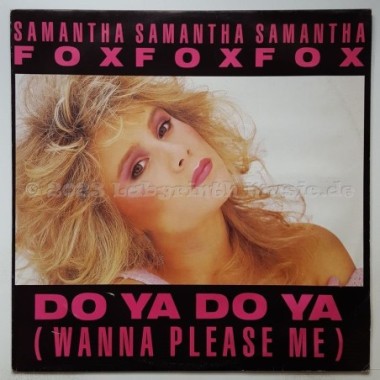 Samantha Fox - Do Ya Do Ya (Wanna Please Me) • 12" Vinyl Maxi - Labyrinth Music