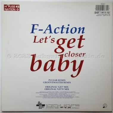 F-Action - Let's Get Closer Baby • '96 Remixes • 12" Vinyl Maxi • MINT - Labyrinth Music