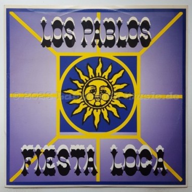 Los Pablos - Fiesta Loca • 12" Vinyl Maxi • MINT - Labyrinth Music