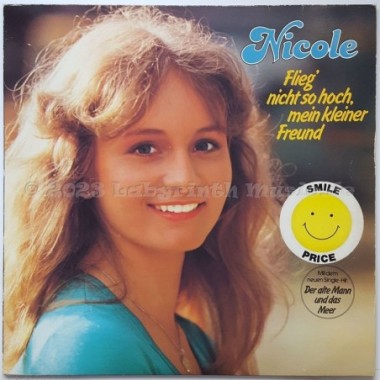 Nicole - Flieg' Nicht So Hoch Mein Kleiner Freund • 12" Vinyl LP • EX - Labyrinth Music