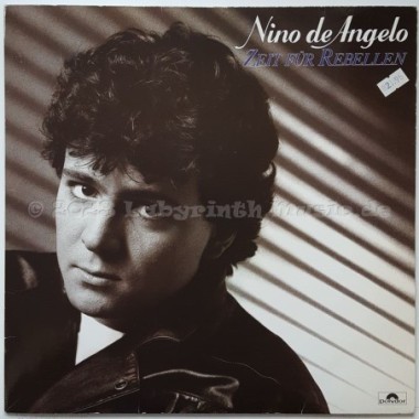 Nino De Angelo - Zeit Für Rebellen • 12" Vinyl LP - Labyrinth Music