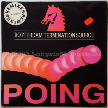 Rotterdam Termination Source - Poing • The Original Remixes • 12" Vinyl Maxi • EX - Labyrinth Music