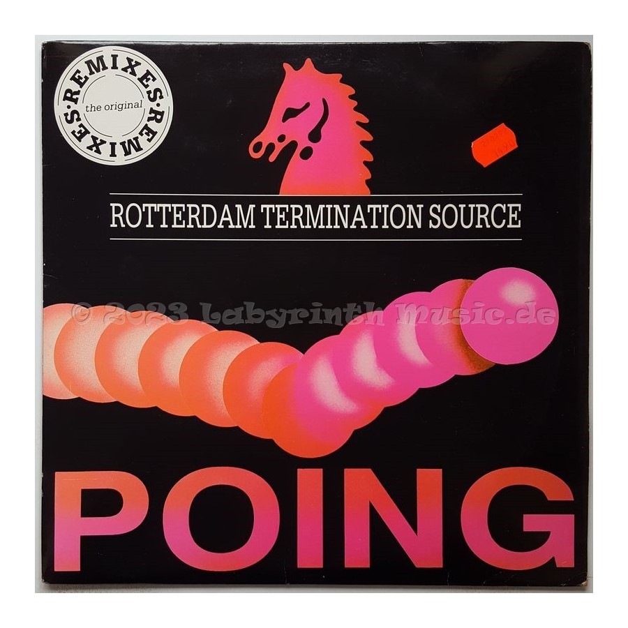 Rotterdam Termination Source - Poing • The Original Remixes • 12" Vinyl Maxi • EX - Labyrinth Music