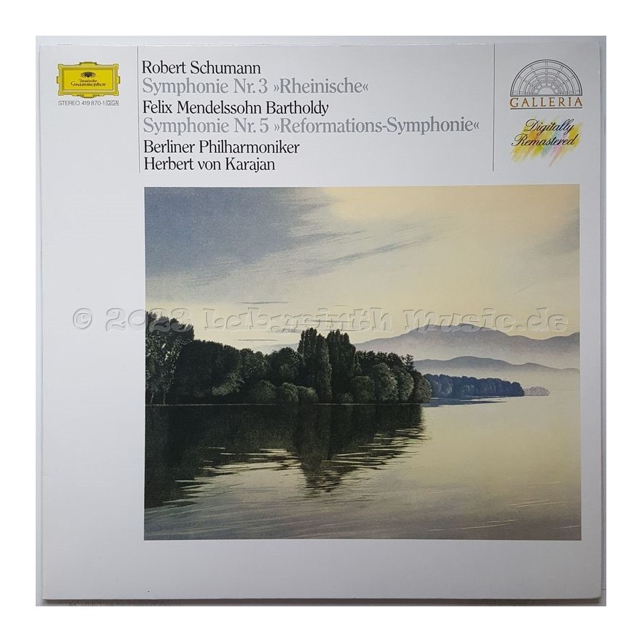 Robert Schumann • Felix Mendelssohn-Bartholdy - Symphonie No. 3 Rheinische • Symphonie No. 5 Réformation • 12" Vinyl LP • NM - L