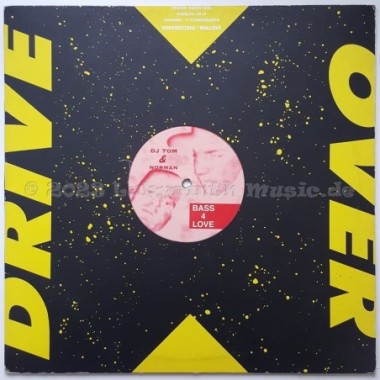 DJ Tom & Norman - Bass 4 Love • 12" Vinyl Maxi • EX - Labyrinth Music