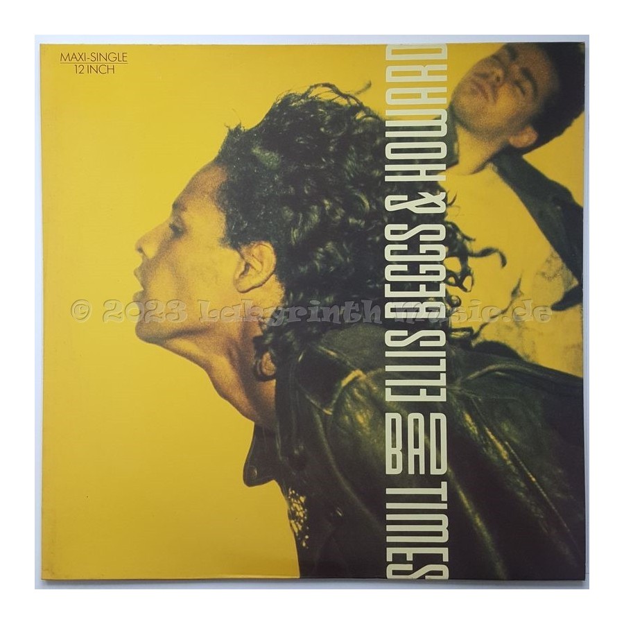 Ellis, Beggs & Howard - Bad Times • 12" Vinyl Maxi • EX - Labyrinth Music