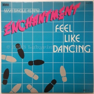 Enchantment - Feel Like Dancing • 12" Vinyl Maxi • MINT - Labyrinth Music