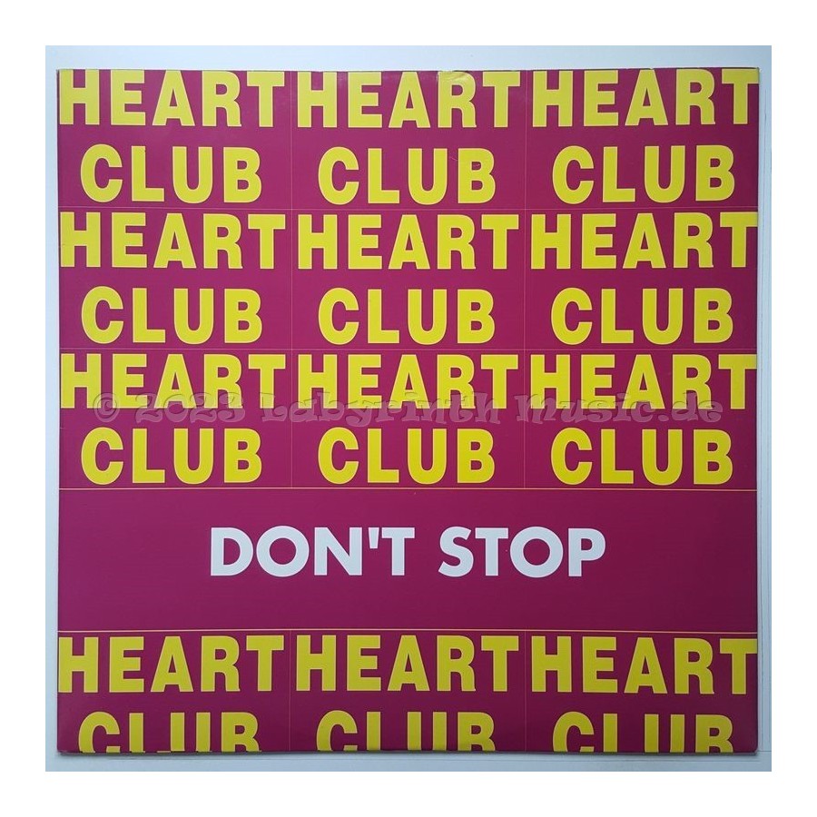 Heartclub - Don't Stop • 12" Vinyl Maxi - Labyrinth Music