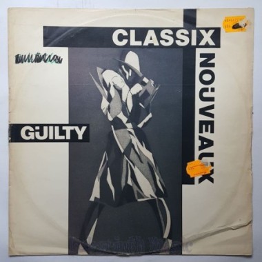 Classix Nouveaux - Guilty • 12" Vinyl Maxi - Labyrinth Music