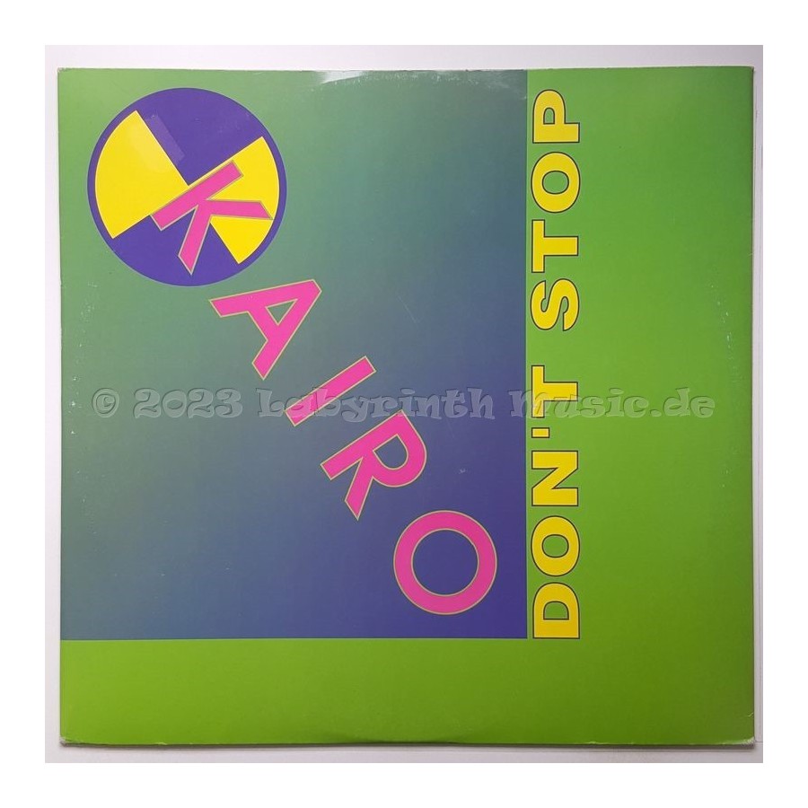 Kairo - Don't Stop • 12" Vinyl Maxi - Labyrinth Music