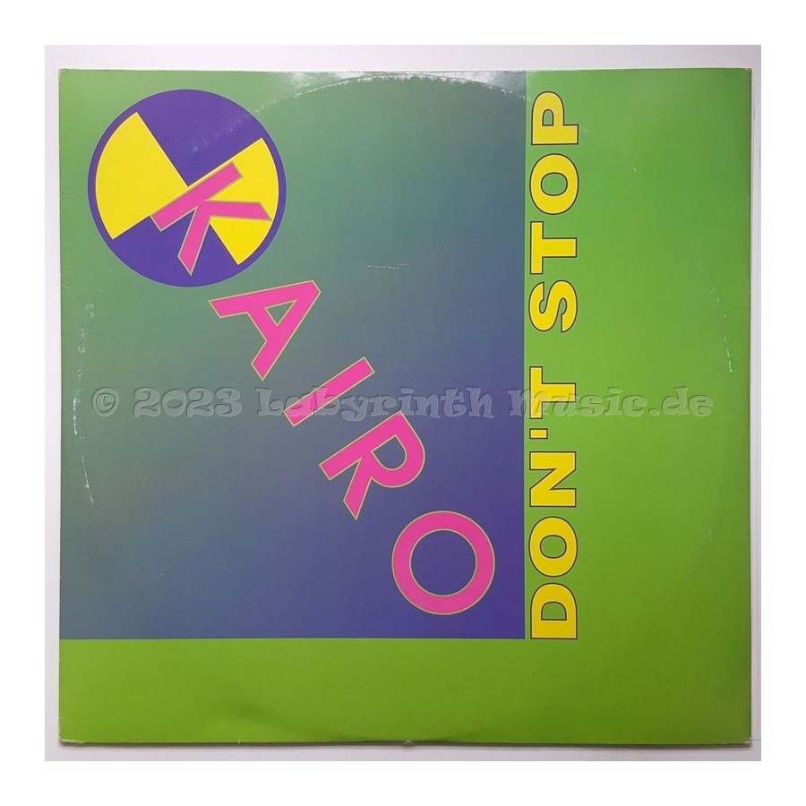 Kairo - Don't Stop • 12" Vinyl Maxi - Labyrinth Music