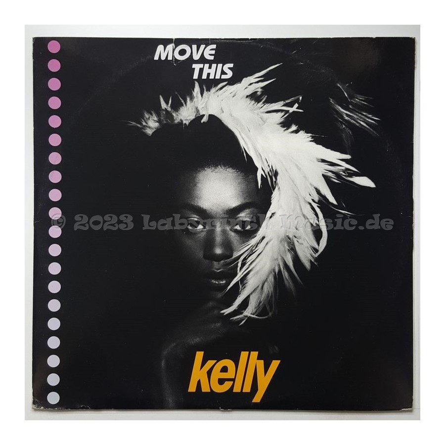 Kelly - Move This • Remix • 12" Vinyl Maxi - Labyrinth Music