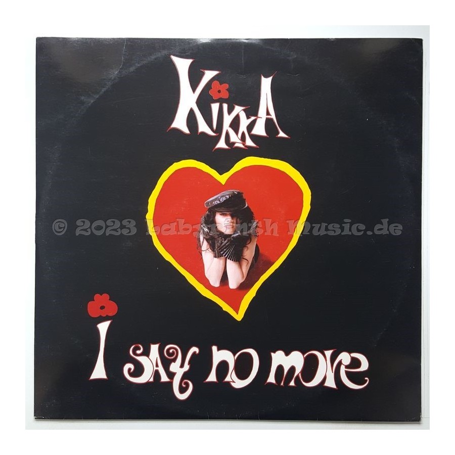 Kikka - I Say No More • 12" Vinyl Maxi - Labyrinth Music