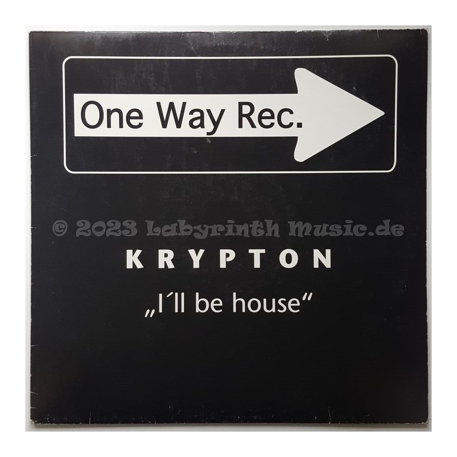Krypton - I'll Be House • 12" Vinyl Maxi - Labyrinth Music