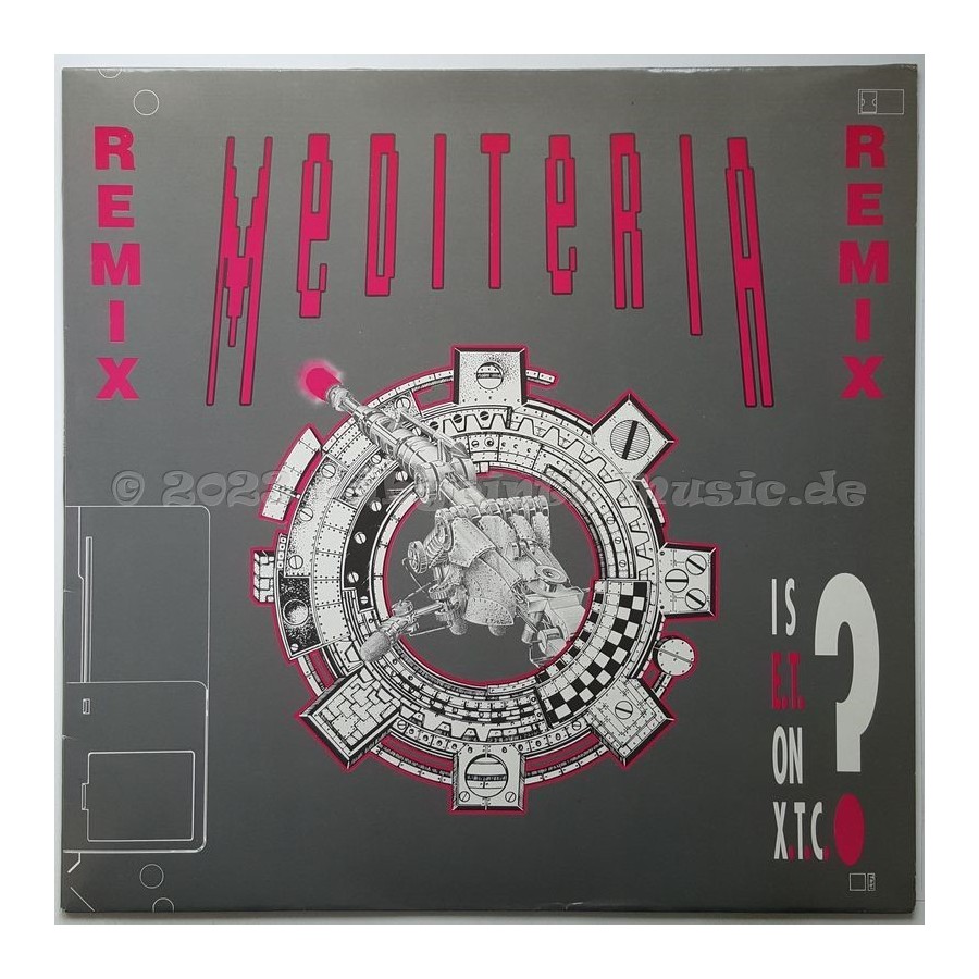 Mediteria - Is E.t. On X.t.c. • Remix • 12" Vinyl Maxi • NM - Labyrinth Music