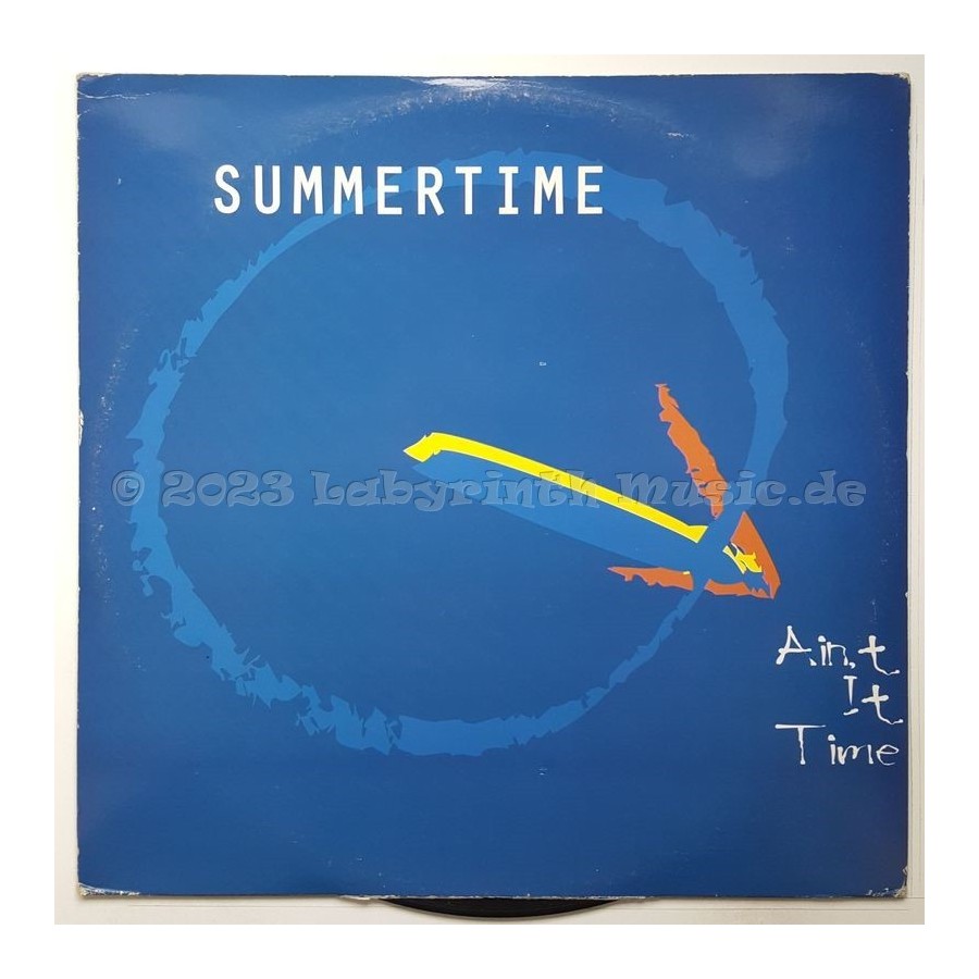Summertime - Ain't It Time • 12" Vinyl Maxi - Labyrinth Music