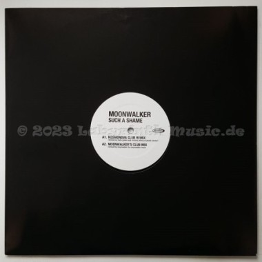 Moonwalker - Such A Shame • 12" Vinyl Maxi - Labyrinth Music