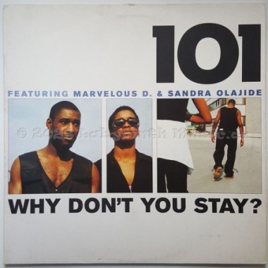 101 Feat. Marvelous D. & Sandra Olajide - Why Don't You Stay • 12" Vinyl Maxi • EX - Labyrinth Music